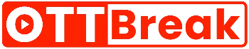 OTTBreak